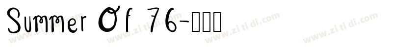 Summer Of 76字体转换